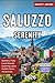 Saluzzo Serenity 2026: Hidd...