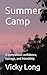 Summer Camp by Vicky Long