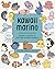 Kawaii Marino: Aprende a di...