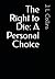 The Right to Die: A Persona...