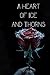 A Heart of Ice and Thorns by J.V Elaine