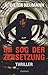 Im Sog der Zersetzung: Thri...