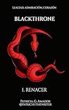 BLACKTHRONE : I. ...