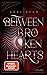 Between Broken Hearts (These Hollow Vows, #4)