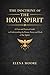 The Doctrine of the Holy Sp...