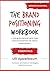 The Brand Positioning Workbook ESSENTIALS Version En Espanol by Ulli Appelbaum