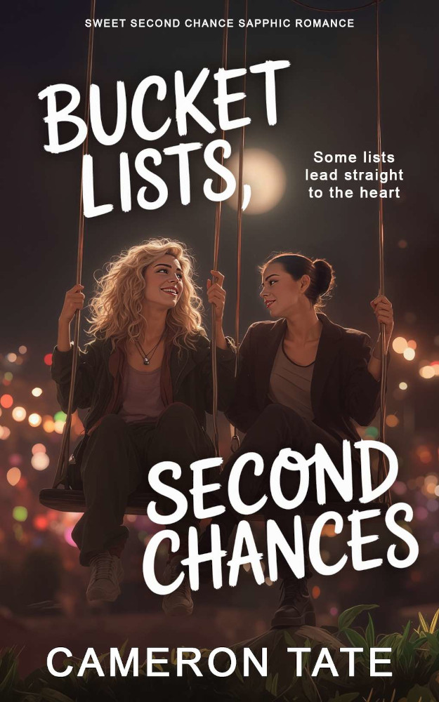 Bucket Lists, Second Chances