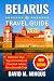 Belarus travel guide 2026: ...