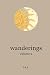 wanderings: volume 2