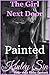 Painted: She Used Her Brush. I Used Her Body. (The Girl Next Door Book 11)
