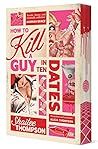 How to Kill a Guy...