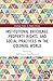 Institutional Bricolage, Property Rights, and Social Practices in the Colonial World (Routledge Studies in Modern History)