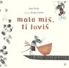 Mala miš, ti loviš by Anja Štefan