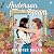Anderson in Bloom: A Novel