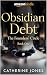 Obsidian Debt by Catherine Jones