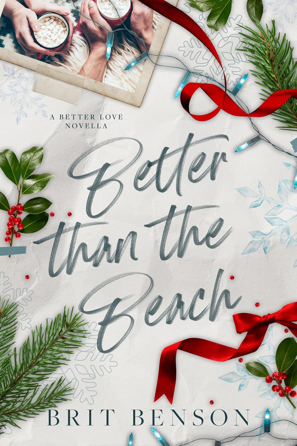 Better Than the Beach (Better Love, #2.5)
