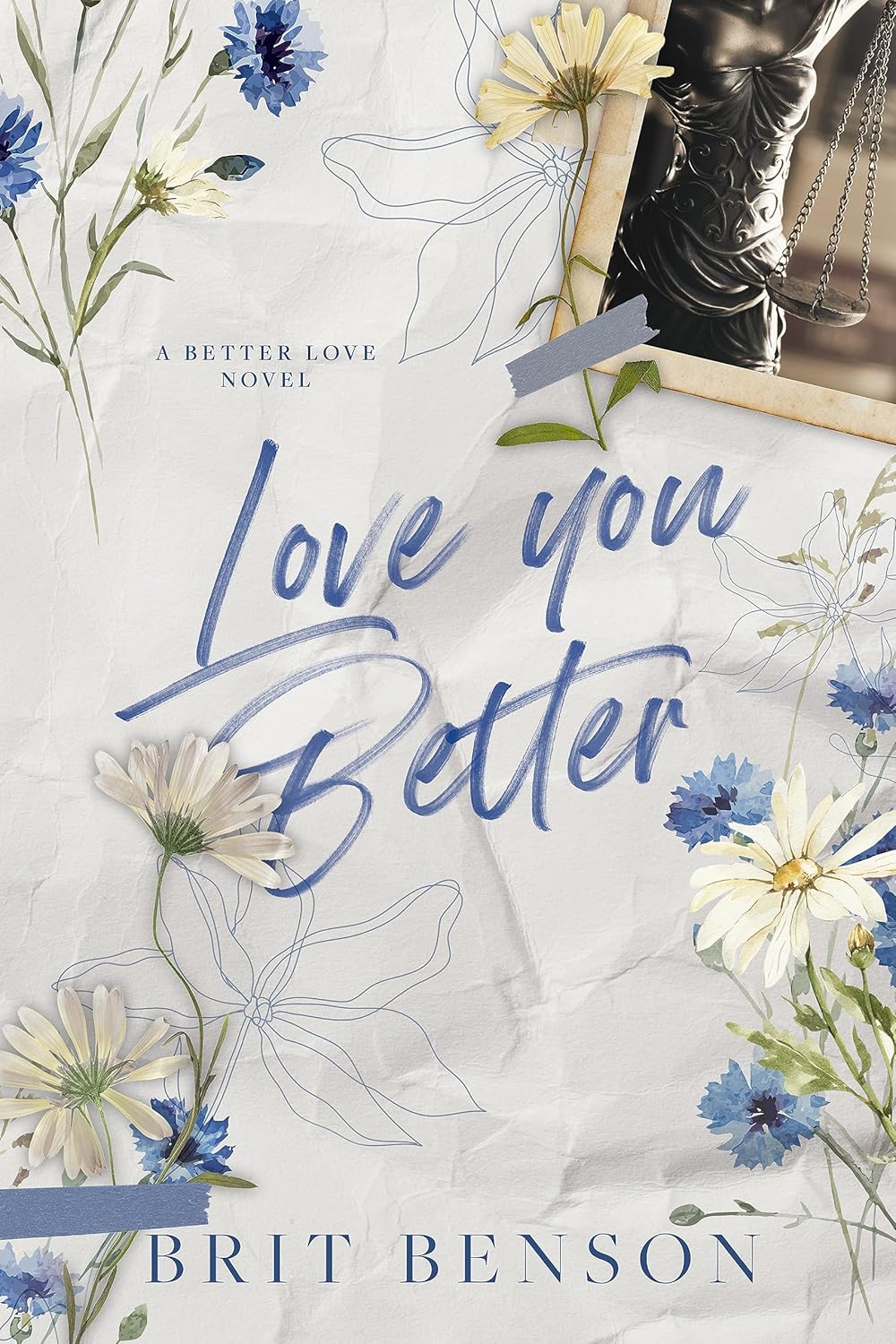 Love You Better (Better Love, #1)
