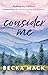 Consider Me (Playing For Keeps, #1)