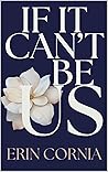 If It Can't Be Us