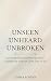 Unseen Unheard Unbroken: Su...