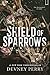 Shield of Sparrows (Shield of Sparrows, #1)