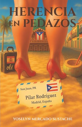 Herencia en pedazos (Spanish Edition)