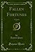Fallen Fortunes, Vol. 2: A ...