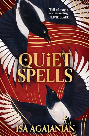 Quiet Spells (Spells for Life and Death #2)