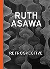 Ruth Asawa: Retrospective