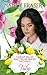 Tulip: Garden Belles Mail-Order Brides Book 11