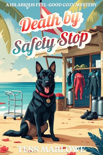 Death by Safety Stop: A Hilarious Feel-Good Cozy Mystery (Island Whodunnit Book 24)