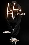 Book cover for Her Wrath : A Sapphic Mafia Age Gap Dark Romance (Her Sins)