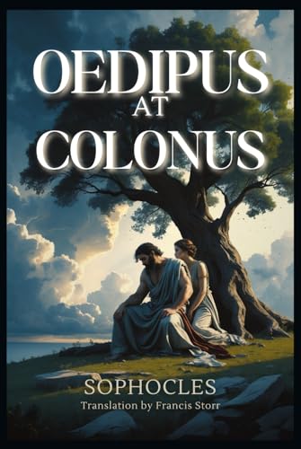 Oedipus at Colonus