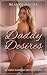 Daddy Desires: 25 Taboo Old...