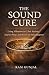 The Sound Cure: Using Vibra...