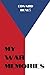 My War Memoirs