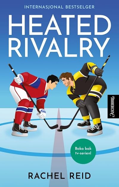 Heated Rivalry - Kampens hete (Game Changers, #2)