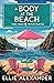 A Body at the Beach (Meg Reed Investigates Book 3)