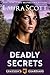 Deadly Secrets - A Christia...
