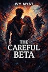 The Careful Beta:...