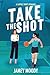 Take the Shot