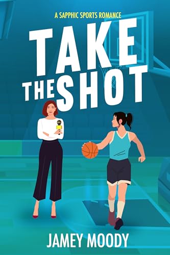 Take the Shot (Kindle Edition)