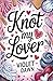 Knot My Lover: A Cozy Spicy...