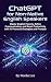 ChatGPT for Non-Native Engl...
