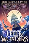 Fleet of Wonders by Erin Hànyù Lynch