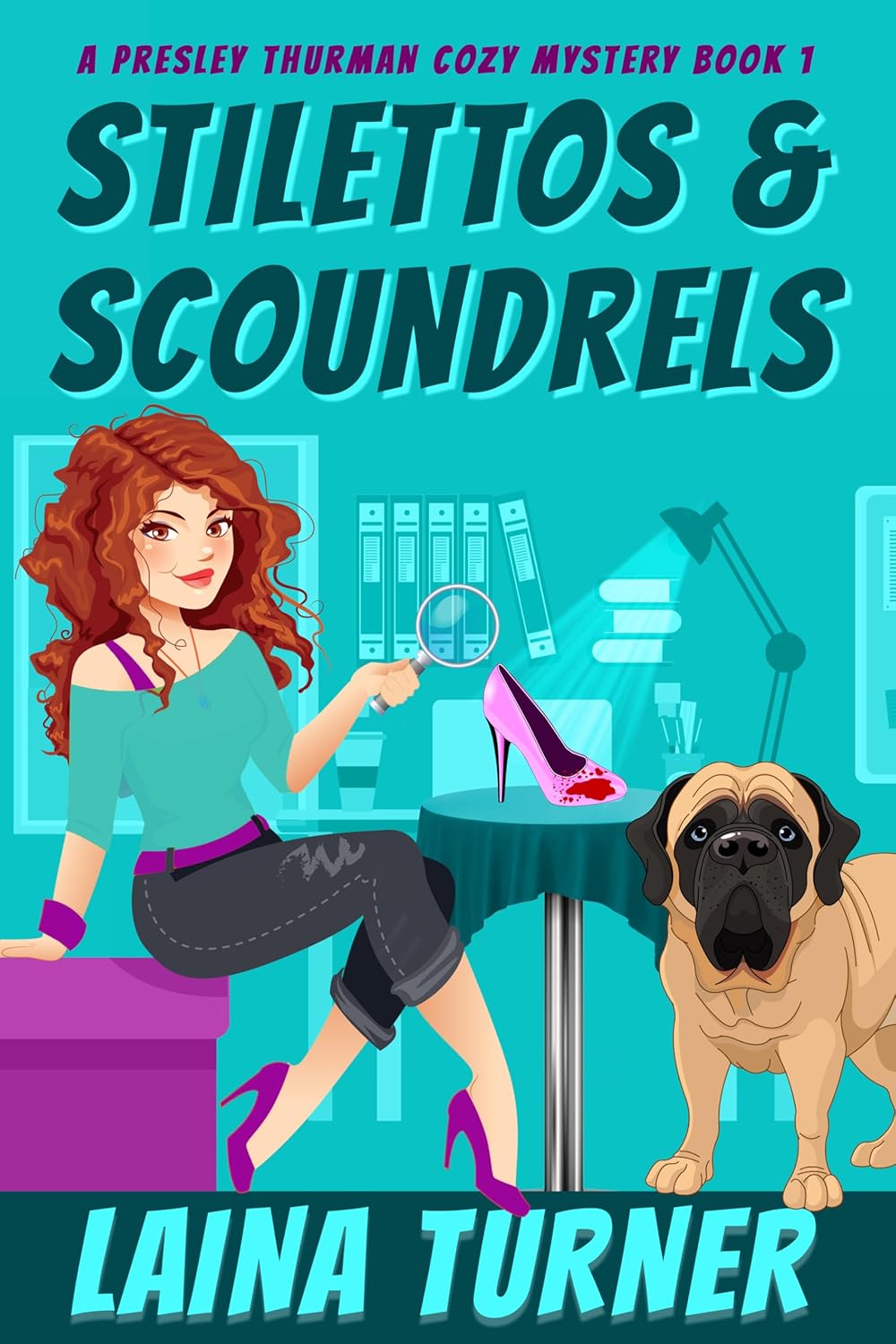 Stilettos & Scoundrels (A Presley Thurman Cozy Mystery, #1)