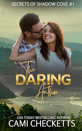 The Daring Author: Christian Romance & Suspense (Secrets of Shadow Cove Book 1)