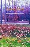 Love Sick: Stories from the Edge of Healing