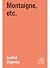 Montaigne, etc.