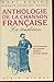 Anthologie de la chanson française: La tradition, des trouvères aux grands auteurs du XIXe siècle